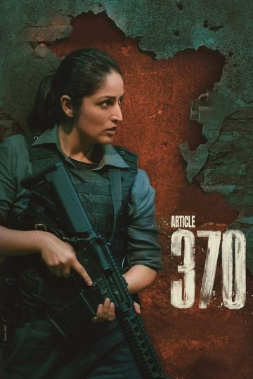 Article 370 (2024) Hindi HQ REAL PreDVD (HQ Line Audio) Watch Online