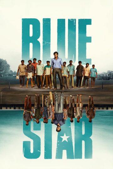 Blue Star (2024) Tamil WEB-HD Watch Online