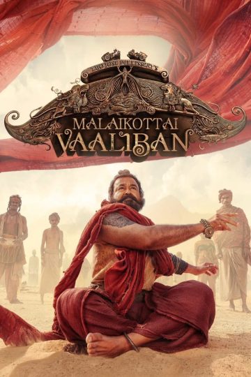 Malaikottai Vaaliban (2024) Malayalam WEB-HD Watch Online