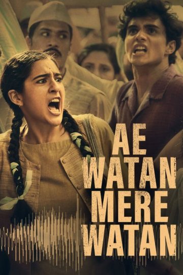 Ae Watan Mere Watan (2024) [Tam + Mal + Tel + Kan + Hin] WEB-HD Watch Online