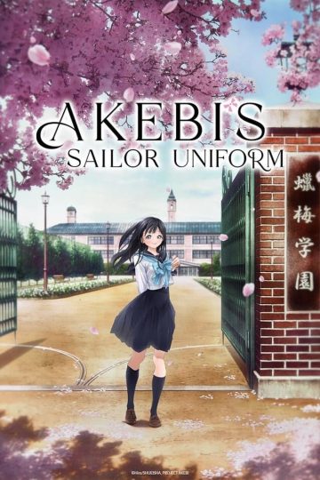 Akebi’s Sailor Uniform (2022) S01EP(01-12) [Tam + Tel + Hin + Eng + Jap] WEB-HD Watch Online