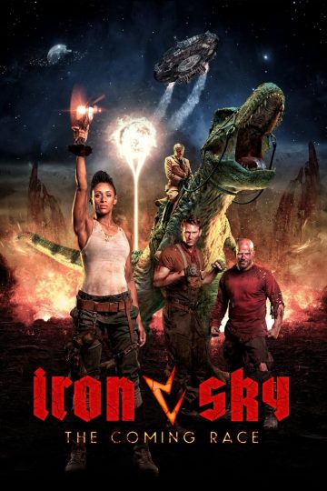 Iron Sky: The Coming Race (2019) [Tamil + Telugu + Hindi + Eng] WEB-HD Watch Online