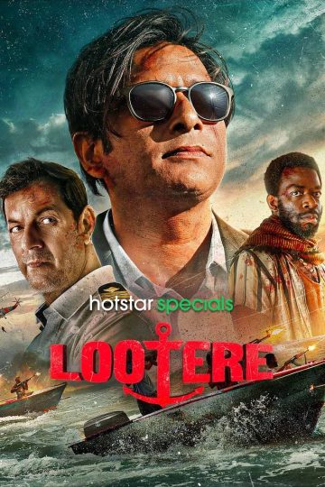 Lootere (2024) S01 EP(01-02) [Tam + Mal + Tel + Kan + Hin] WEB-HD Watch Online