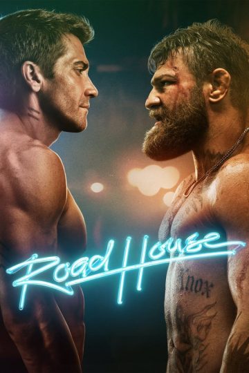 Road House (2024) [Tam + Mal + Tel + Kan + Hin + Eng] WEB-HD Watch Online