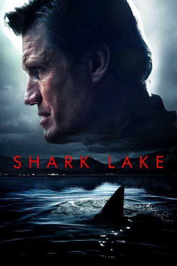 Shark Lake (2015) [Tamil + Telugu + Hindi + Eng] BDRip Watch Online