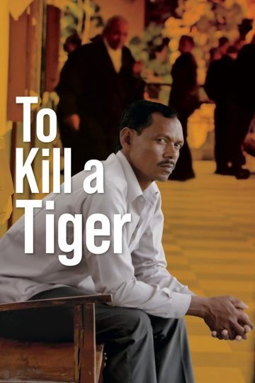 To Kill a Tiger (2024) Hindi WEB-HD Watch Online