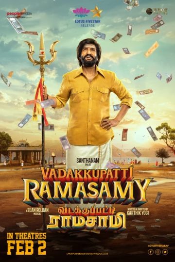 Vadakkupatti Ramasamy (2024) Tamil WEB-HD Watch Online