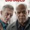 Damaged (2024) English WEB-HD Watch Online