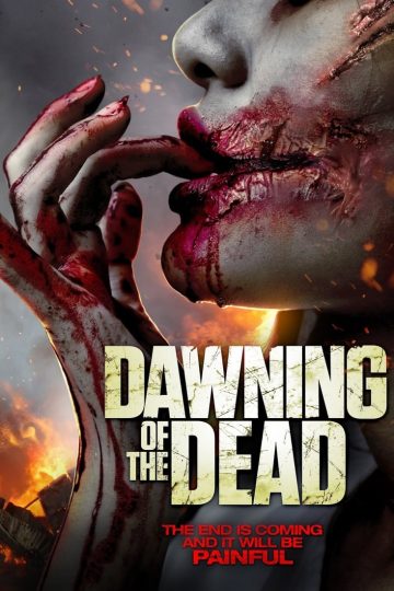 Dawning Of The Dead (2017) [Tamil + Malayalam + Telugu + Kannada + Hindi + Eng] BDRip Watch Online