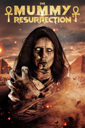 The Mummy Resurrection (2022) [Tamil + Telugu + Hindi + Eng] WEB-HD Watch Online