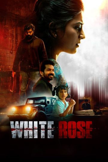 White Rose (2024) Tamil HQ REAL PreDVD (HQ Line Audio) Watch Online