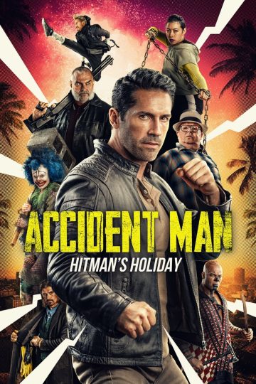Accident Man: Hitman’s Holiday (2022) [Tamil + Telugu + Hindi + Eng] WEB-HD Watch Online