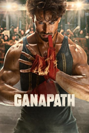 Ganapath (2024) Hindi HDTV Watch Online