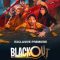 Blackout (2024) [Tamil + Telugu + Hindi + Kannada]  WEB-HD Watch Online