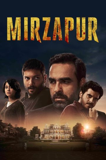 Mirzapur (2020) S02EP(01-10) [Tamil + Telugu + Hindi] WEB-HD Watch Online