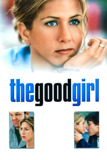 The Good Girl (2002) [Tamil + Telugu + Hindi + Eng] BDRip Watch Online