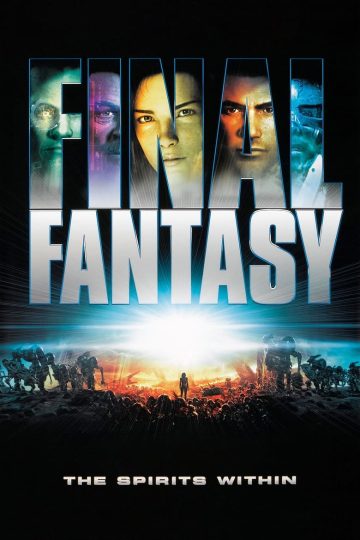 Final Fantasy The Spirits Within (2001) [Tamil + Eng] BDRip Watch Online