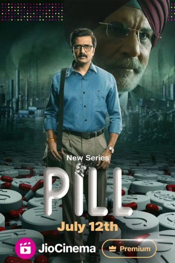 Pill (2024) S01EP(01-08) [Tamil + Telugu + Kannada + Hindi] WEB-HD Watch Online