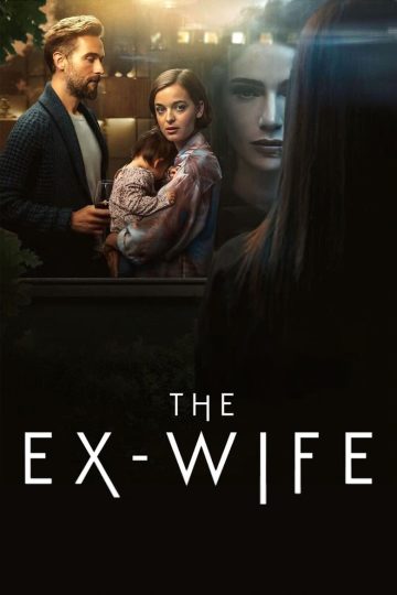 The Ex-Wife (2022) S01EP(01-04) [Tam + Tel + Hin] WEB-HD Watch Online