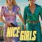 Nice Girls (2024) [Tam + Tel + Hin + Eng] WEB-HD Watch Online