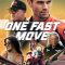 One Fast Move (2024) [Tam + Mal + Tel + Kan + Hin + Eng] WEB-HD Watch Online