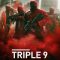 Triple 9 (2016) [Tamil + Telugu + Hindi + Eng] BDRip Watch Online