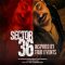 Sector 36 (2024) [Tamil + Telugu + Hindi] WEB-HD Watch Online