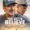 You Gotta Believe (2024) English HQ HDCAM (HQ Line Audio) Watch Online