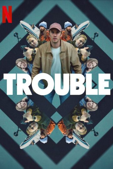 Trouble