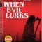 When Evil Lurks (2023) [Tam + Tel + Hin + Spa] BDRip Watch Online