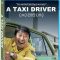 A Taxi Driver (2017) [Tamil + Telugu + Hindi + Kor] BDRip Watch Online