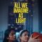 All We Imagine as Light (2024) Malayalam HQ DVDSCR (HQ Line Audio) Watch Online