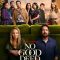 No Good Deed (2024) S01EP(01-08) [Tam + Tel+ Hin + Eng] WEB-HD Watch Online