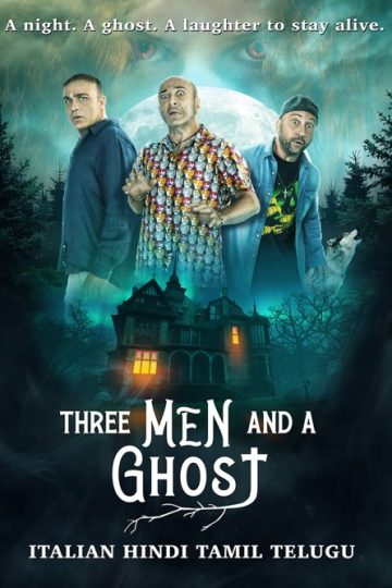 Three Man And A Ghost